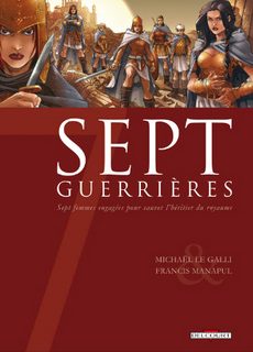 Sept T5 (Le Galli, Manapul, Moulart) – Delcourt – 13,95€