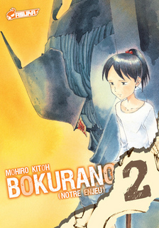 Bokurano – Notre enjeu T2 (Kitoh) – Asuka – 7,95€