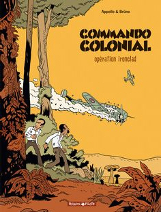 Commando Colonial T1 (Appollo, Brüno, Croix) – Dargaud – 10,40€
