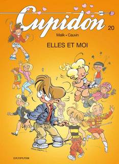 Cupidon T20 (Cauvin, Malik, Laurent) – Dupuis – 9,95€