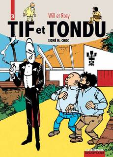 Tif et Tondu – Intégrale T3 (Rosy, Will) – Dupuis – 19,95€