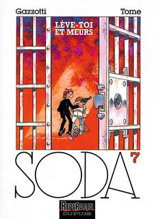 Soda T7 (Tome, Gazzotti, Cerise) – Dupuis – 11,95€