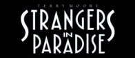 Avis aux amateurs de Strangers in Paradise (SiP pour les intimes)