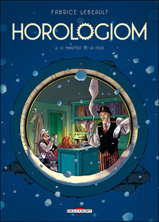 Horologiom T6 (Lebeault, Ralenti & Zombie) – Delcourt – 13,95€