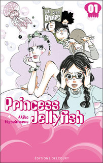 Princesse Jellyfish T1 (Higashimura) – Delcourt – 6,95€