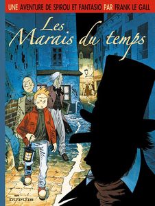 Une aventure de Spirou et Fantasio T2 (Le Gall, Thomas) – Dupuis – 13,50€