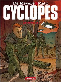 Cyclopes T3 (Matz, De Meyere, Jamin) – Casterman – 11,90€