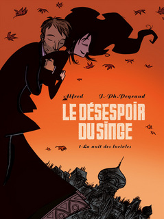 Le Désespoir du singe T1 (Peyraud, Alfred, Delf) – Delcourt – 12,90€