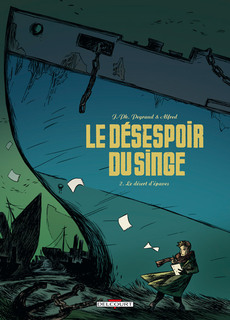 Le Désespoir du singe T2 (Peyraud, Alfred, Delf) – Delcourt – 12,90€