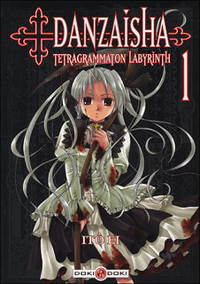 Danzaisha – Tetragrammaton Labyrinth T1 (Itô) – Doki-Doki – 6,95€