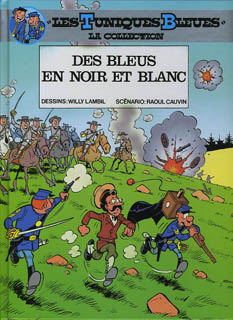 Les Tuniques Bleues – La Collection T6 (Cauvin, Lambil, Leonardo) – Hachette – 6,99€