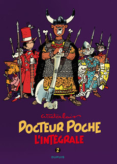 Docteur Poche – L’Intégrale T2 (Wasterlain) – Dupuis – 24€