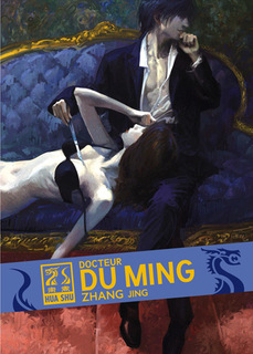 Docteur Du Ming T1 (Zhang, Han) – Hua Shu – 11,50€