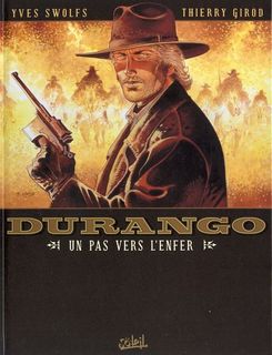 Durango T14 (Swolfs, Girod, Charrance) – Soleil – 9,95€
