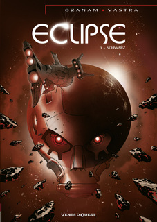 Eclipse T3 (Ozanam, Vastra, Lacroix) – Vents d’Ouest – 13€