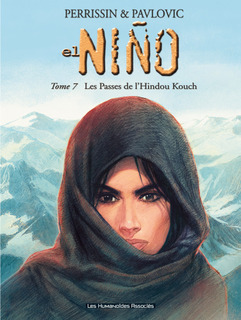 El Niño T7 (Perrissin, Pavlovic, Protobunker Studio) – Les Humanoïdes Associés – 12,90€