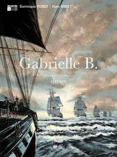 Gabrielle B. T4 (D.Robet, A.Robet) – Emmanuel Proust – 13,90€