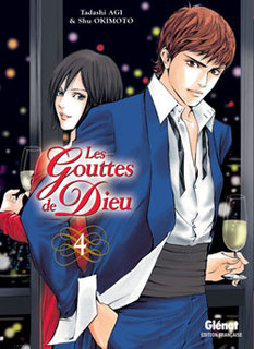 Les Gouttes de Dieu T4 (Agi, Okimoto) – Glénat – 8,99€