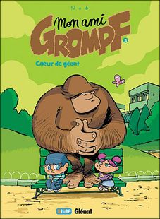 Mon ami Grompf T3 (Nob) – Glénat – 9,40€