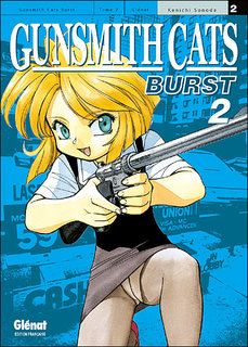 Gunsmith Cats Burst T2 (Sonoda) – Glénat – 6,50€