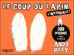 Le Coup du Lapin – L’Intégrale! (Riley) – Hugo & Cie – 20€