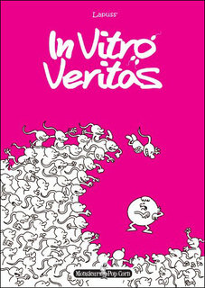 In Vitro Veritas (Lapuss’) – Monsieur Pop Corn – 12€
