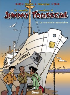 Les Nouvelles Aventures de Jimmy Tousseul T3 (Despas, Desorgher, Leonardo) – Glénat – 9,40€