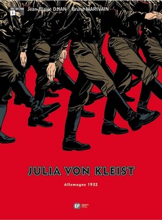 Julia von Kleist T1 (Djian, Marivain, Tumelaire) – Emmanuel Proust – 13,90€