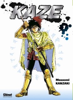 Kaze T1 (Kanzaki) – Glénat – 6,50€