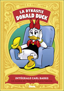 La Dynastie Donald Duck T4 (Barks) – Glénat – 29,50€