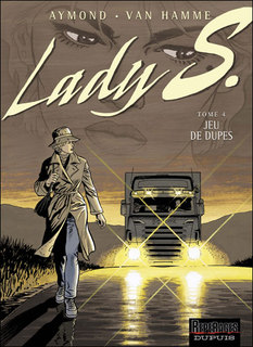 Lady S. T4 (Van Hamme, Aymond) – Dupuis – 12€