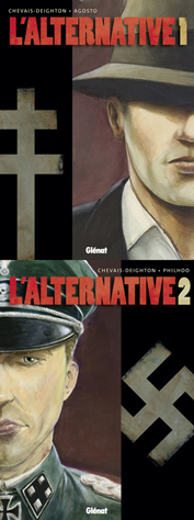 L’Alternative T1 & T2 (Chevais-Deighton, Agosto & Philhoo) – Glénat – 13€