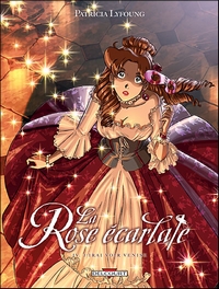 La Rose écarlate T4 (Lyfoung, Ogaki) – Delcourt – 9,95€