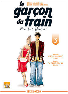 Le Garçon du train – Sois fort, Garçon ! T3 (Nakano, Douke) – Taïfu Comics – 7,95€