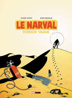Le Narval T2 (Supiot, Beuzelin, Bessonneau) – Treize étrange – 9,90€