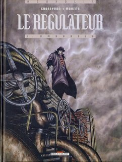 Le Régulateur T1 (Corbeyran,  Moreno) – Delcourt – 12,90€