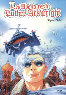 Les Aventures de Luther Arkwright (Talbot) – Kymera – 20€