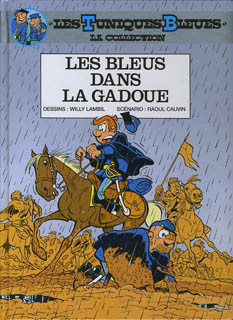 Les Tuniques Bleues – La Collection T8 (Cauvin, Lambil, Leonardo) – Hachette – 6,99€