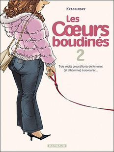 Les Cœurs boudinés T2 (Krassinsky, Champion) – Dargaud – 13€