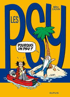 Les Psy T17 (Cauvin, Bédu, Labruyère) – Dupuis – 10,45€