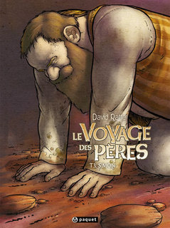 Le Voyage des Pères T3 (Ratte, Sabater) – Paquet – 13€