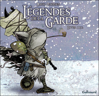 Légendes de la Garde T2 (Petersen) – Gallimard – 20€