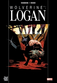 Wolverine : Logan (Vaughan, Risso, White) – Panini Comics – 14€