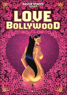 Love in Bollywood (Deshmukh, Dexstar, Madman) – Editions Blanche – 13,95€