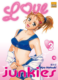 Love Junkies T3 (Hatsuki) – Taïfu Comics – 7,95€