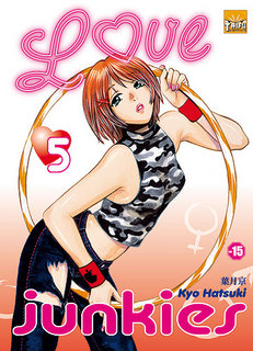 Love Junkies T5 (Hatsuki) – Taïfu Comics – 7,95€