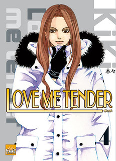 Love me tender T4 (Kiki) – Taïfu Comics – 7,95€