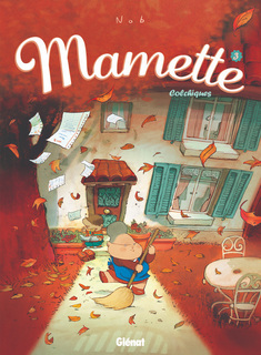 Mamette T3 (Nob) – Glénat – 9,40€