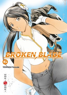 Broken Blade T6 (Yoshinaga) – Doki-Doki – 6,95€