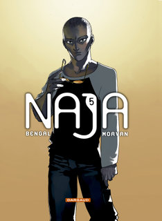 Naja T5 (Morvan, Bengal) – Dargaud – 13,95€